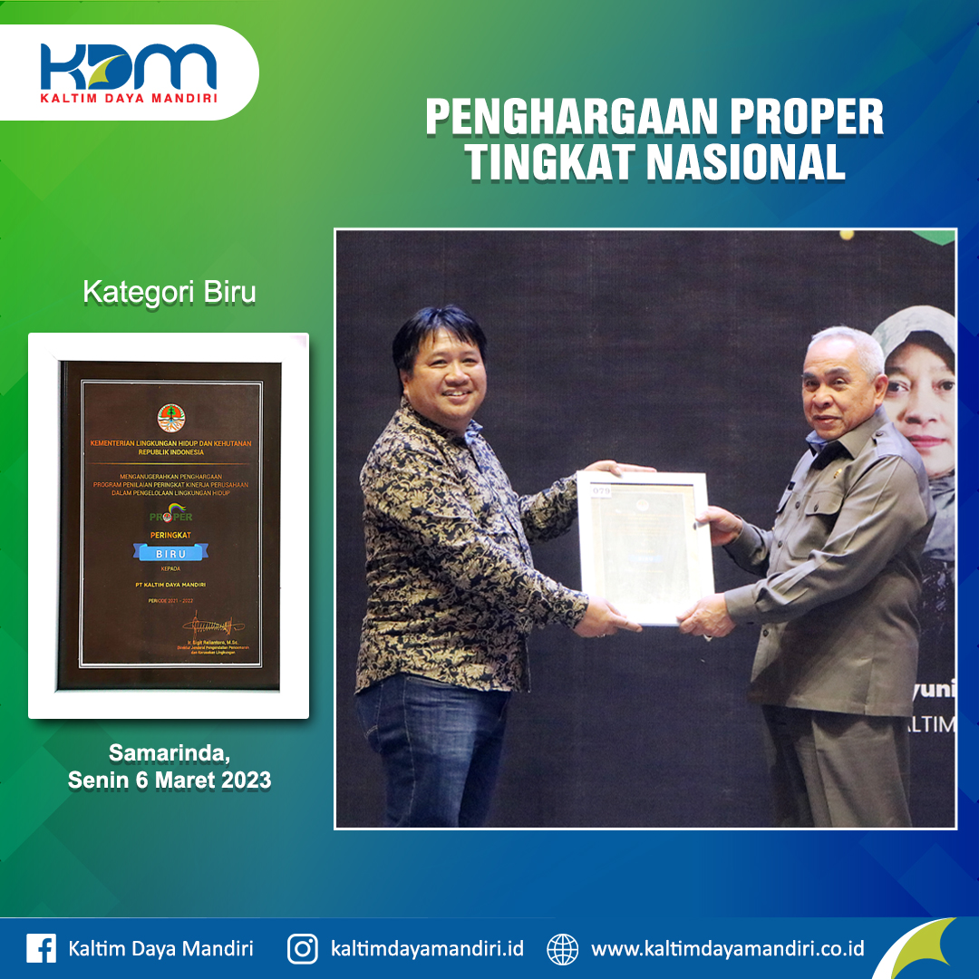 KALTIM DAYA MANDIRI MENDAPATKAN PERINGKAT BIRU PENGHARGAAN PROPER TINGKAT NASIONAL