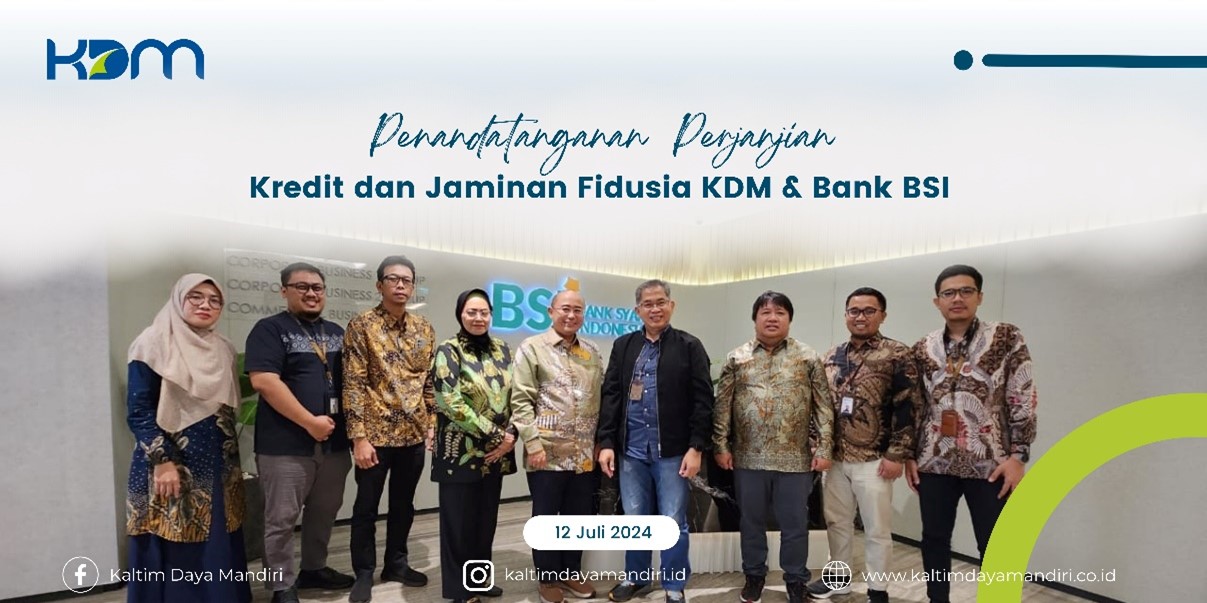 PENANDATANGANAN PERJANJIAN KREDIT DAN JAMINAN FIDUSIA KDM DENGAN BANK BSI