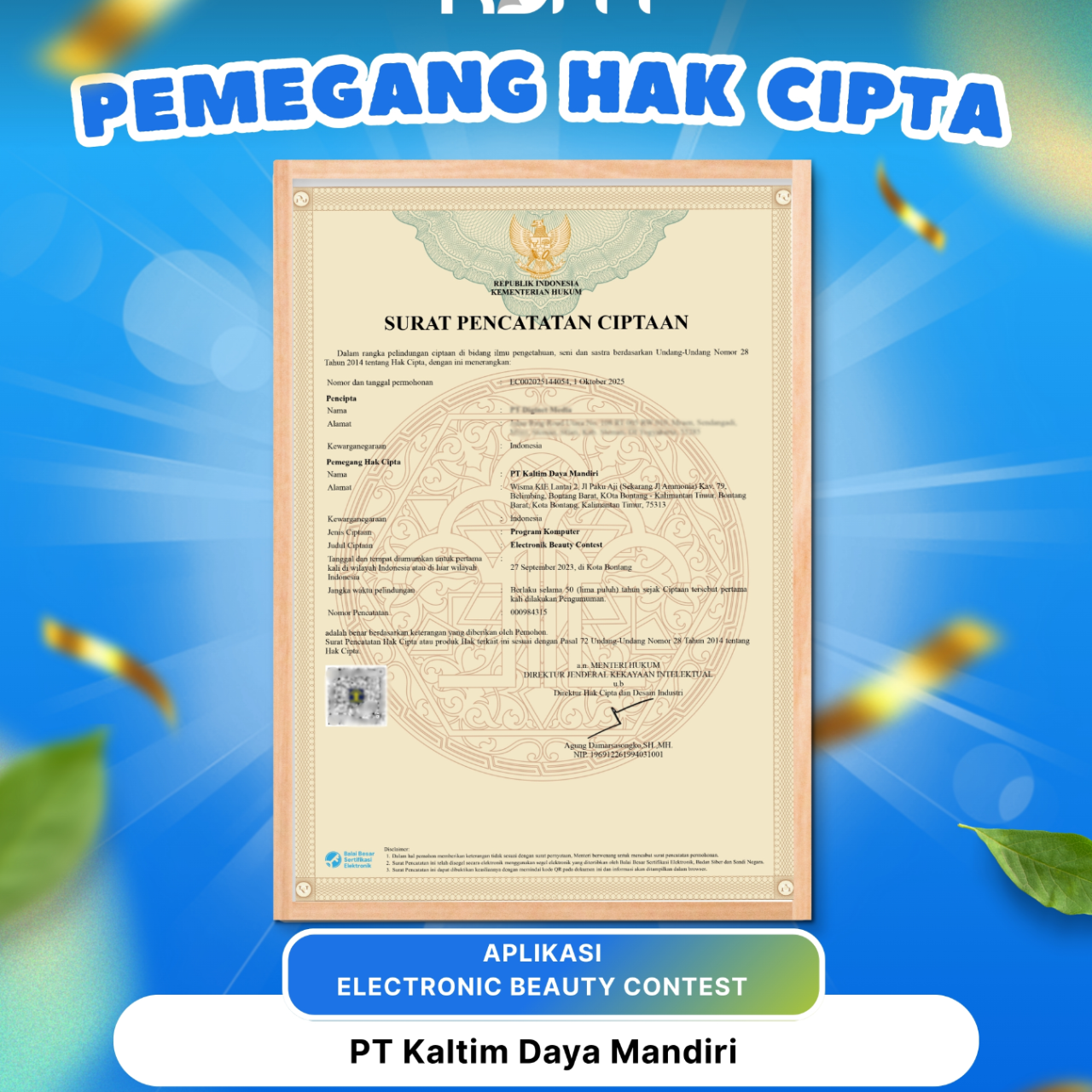 PT Kaltim Daya Mandiri Pemegang Hak Cipta Aplikasi Electronic Beauty Contest